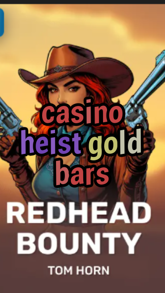 casino heist gold bars-w4cy2mdjlx2bf.com